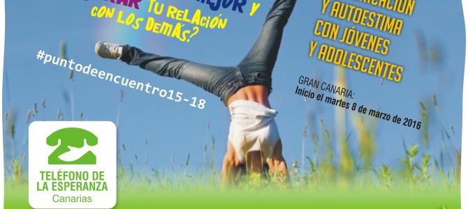 MATRÍCULA CERRADA – #puntodeencuentro15-18 – Taller para jóvenes y adolescentes