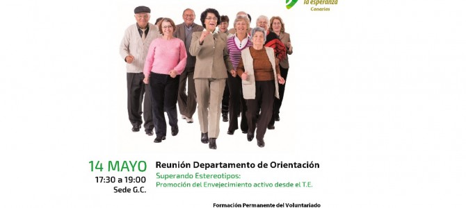 Superando estereotipos: Promoción del Envejecimiento Activo. Tema de formación del Departamento de Orientación por teléfono