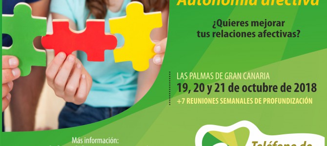 Curso “Autonomía Afectiva” en Gran Canaria: Construyendo vínculos sanos con los demás.