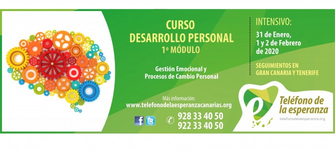 ¡¡MATRÍCULA CERRADA!! 1º MÓDULO CURSO DESARROLLO PERSONAL  ¡¡ABIERTA MATRÍCULA!!   GESTIÓN EMOCIONAL Y PROCESOS DE CAMBIO PERSONAL