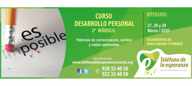 Aplazado hasta nuevo aviso – 2º MÓDULO CURSO DESARROLLO PERSONAL  27, 28 y 29 MARZO.  PATRONES DE COMUNICACIÓN, CAMBIO Y METAS PERSONALES