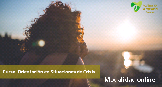 Curso Orientación en Situaciones de Crisis – edición online. Abril, mayo y junio 2021.