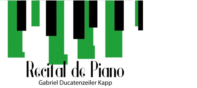 MÚSICA PARA LA ESPERANZA. CONCIERTO DE PIANO BENÉFICO POR GABRIEL DUCATENZEILER KAPP